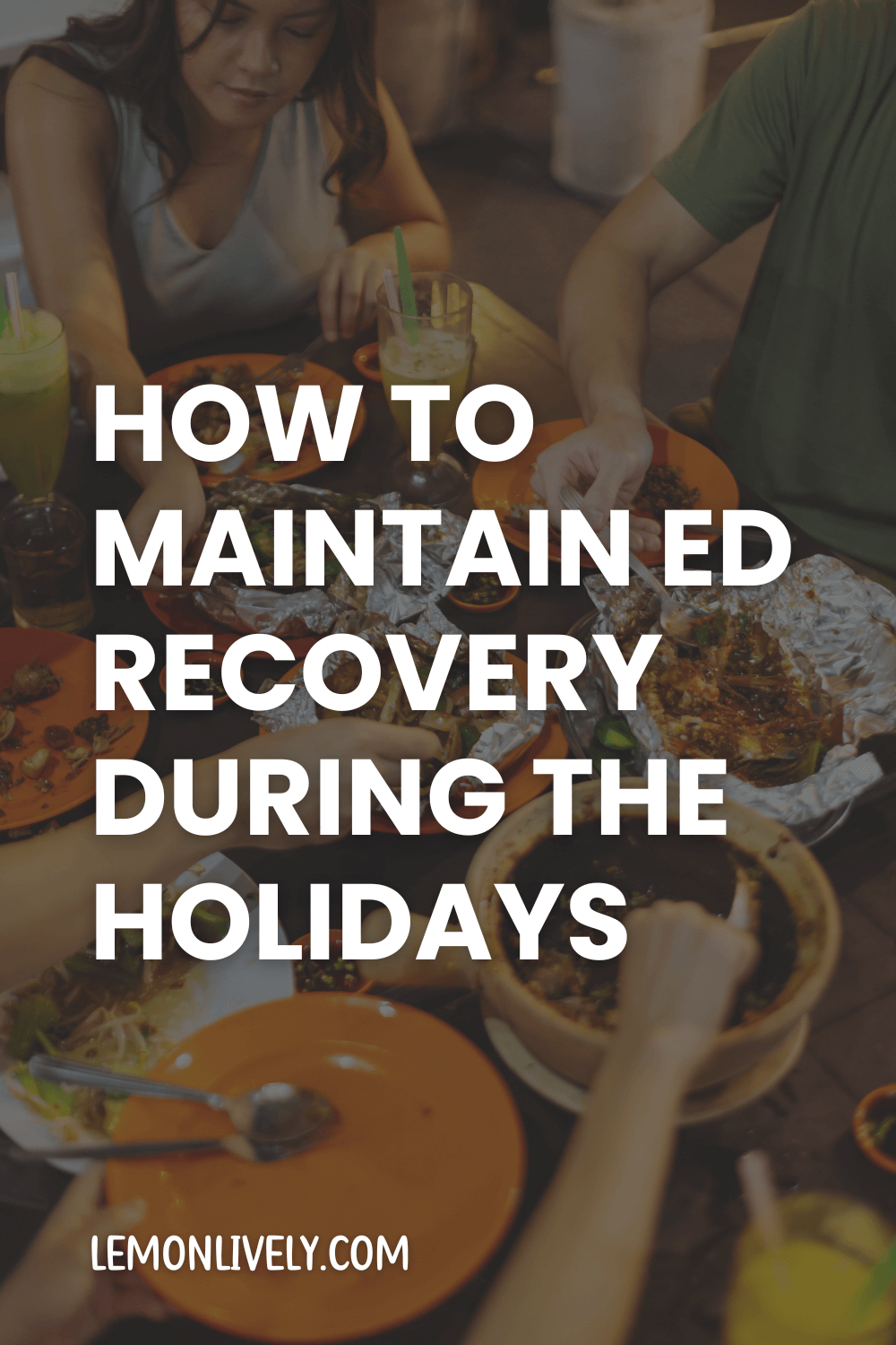 Post thumbnail for 4 tips to maintain eating disorder recovery during the holidays