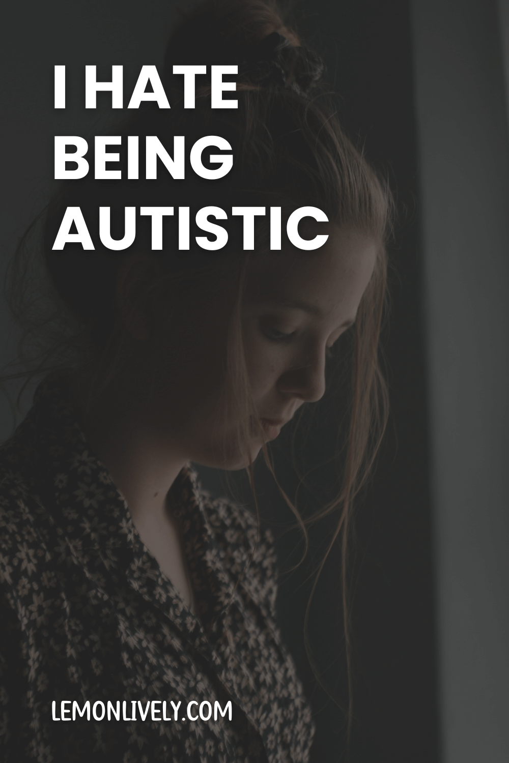 Post thumbnail for “I hate being autistic”